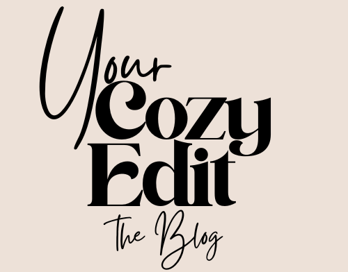 Your Cozy Edit