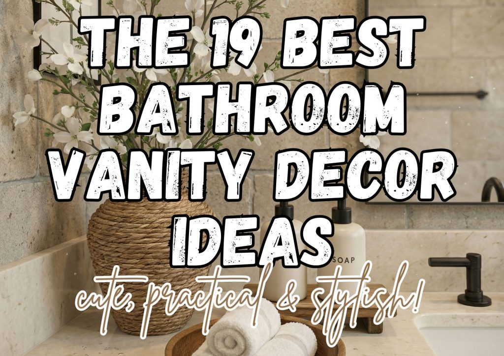 19 best bathroom vanity decor ideas
