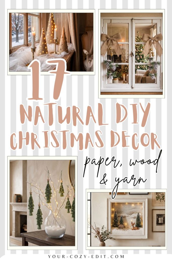 17 DIY Natural Christmas Decorations Pin
